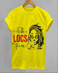 It's The LOCS for Me Unisex Short Sleeve Tshirt